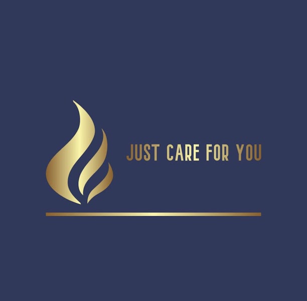 Just Care For You